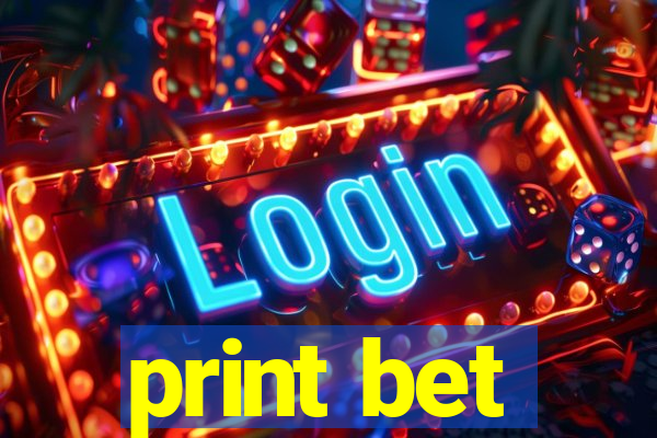 print bet